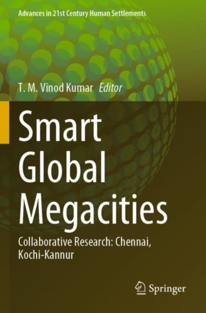 Smart Global Megacities - Collaborative Research: Chennai, Kochi-Kannur