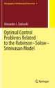 Optimal Control Problems Related to the Robinson¿Solow¿Srinivasan Model