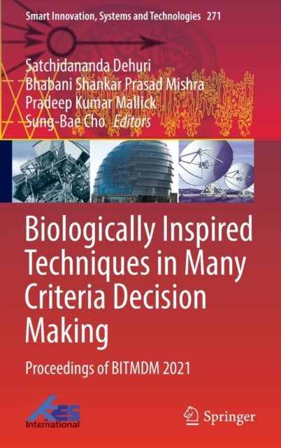 Biologically Inspired Techniques in Many Criteria Decision Making - Proceedings of BITMDM 2021