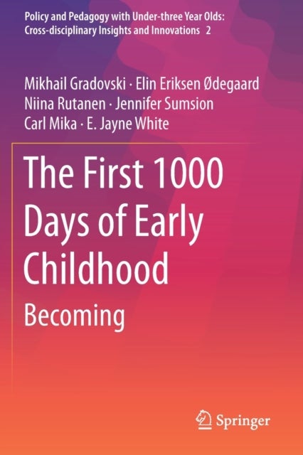 The First 1000 Days of Early Childhood - Becoming