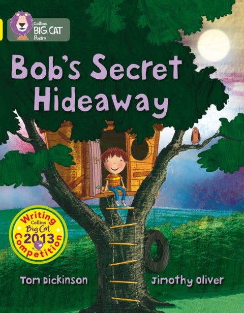 Bob’s Secret Hideaway - Band 03/Yellow