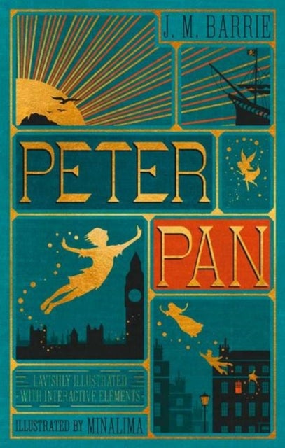 Peter Pan (MinaLima Edition) (lllustrated with Interactive Elements) - lllustrated with Interactive Elements
