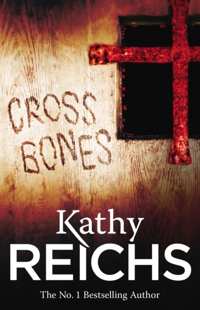 Cross Bones - (Temperance Brennan 8)