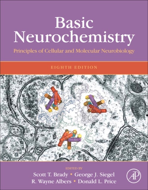 Basic Neurochemistry - Principles of Molecular, Cellular, and Medical Neurobiology