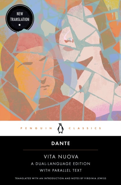 Vita Nuova - A Dual-Language Edition with Parallel Text