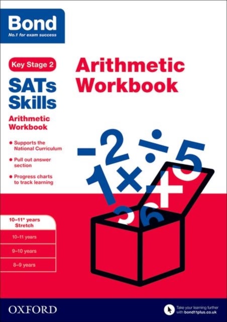 Bond SATs Skills: Arithmetic Workbook - 10-11+ years Stretch