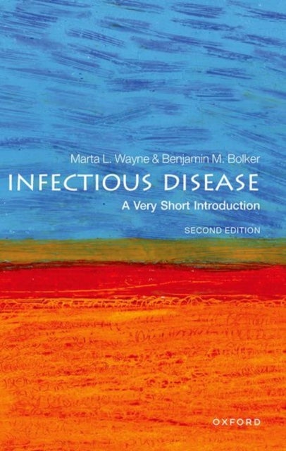 Infectious Disease: A Very Short Introduction - A Very Short Introduction
