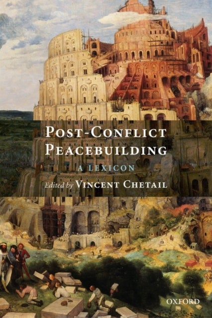 Post-Conflict Peacebuilding - A Lexicon