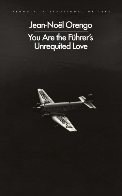 You Are the Fuhrer's Unrequited Love