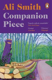 Companion piece - The new novel from the Booker-shortlisted author of How to be both
