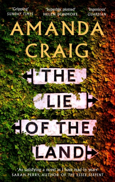 The Lie of the Land - A very good read indeed' Matt Haig