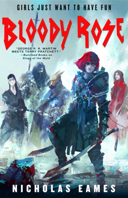 Bloody Rose - The Band, Book Two
