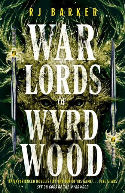 Warlords of Wyrdwood - The Forsaken Trilogy, Book 2