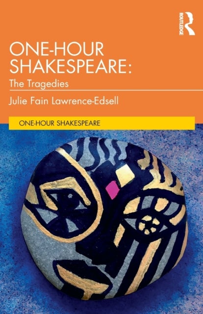 One-Hour Shakespeare - The Tragedies