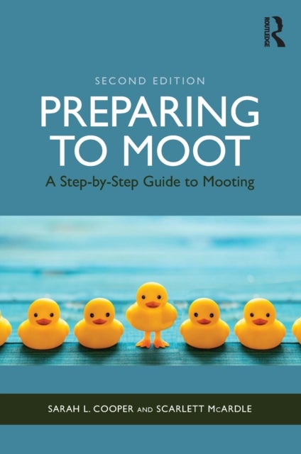 Preparing to Moot - A Step-by-Step Guide to Mooting