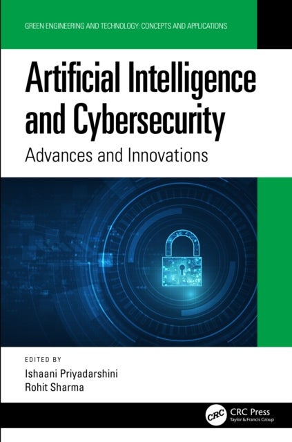 Artificial Intelligence and Cybersecurity - Advances and Innovations