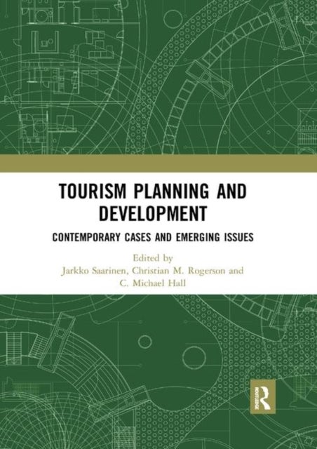Tourism Planning and Development - Contemporary Cases and Emerging Issues