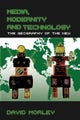 Media, Modernity and Technology