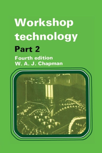 Workshop Technology Part 2 - Part 2