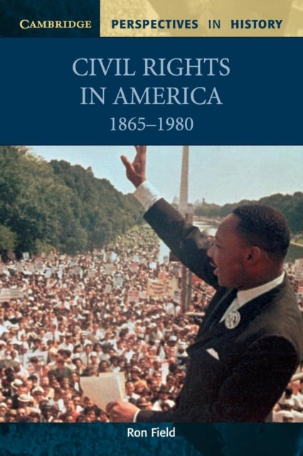 Civil Rights in America, 1865¿1980