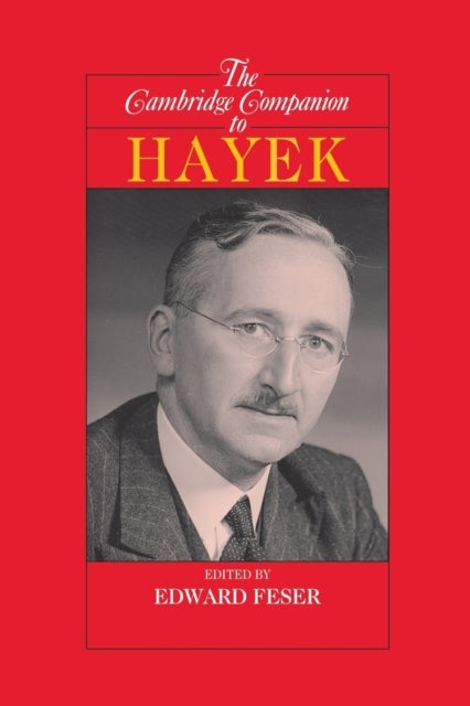 The Cambridge Companion to Hayek - Cambridge Companions to Philosophy