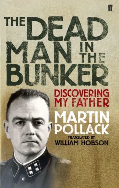 The Dead Man in the Bunker