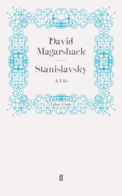 Stanislavsky - A Life