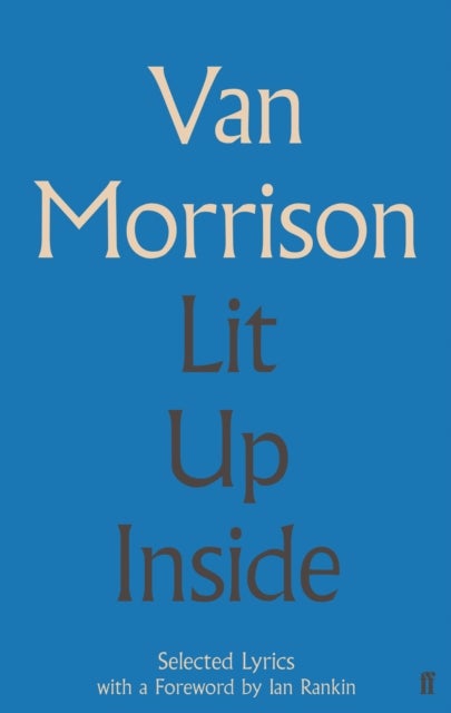 Lit Up Inside - Selected Lyrics