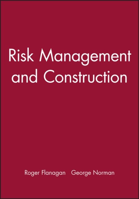 Risk Management and Construction