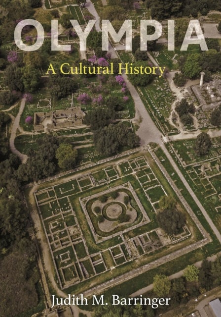 Olympia - A Cultural History