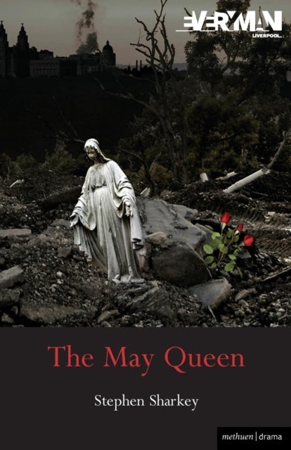 The May Queen - A Revenge Tragedy