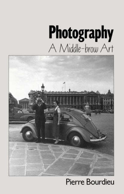 Photography - A Middle-Brow Art