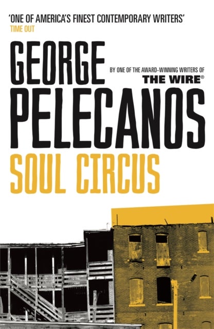 Soul Circus - From Co-Creator of Hit HBO Show ‘We Own This City’