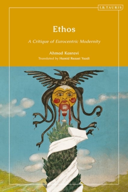 Ethos - A Critique of Eurocentric Modernity