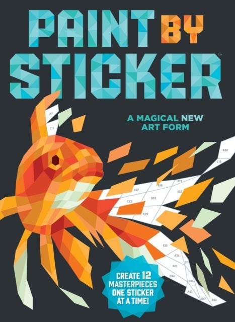Paint by Sticker - Create 12 Masterpieces One Sticker at a Time!