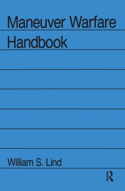 Maneuver Warfare Handbook