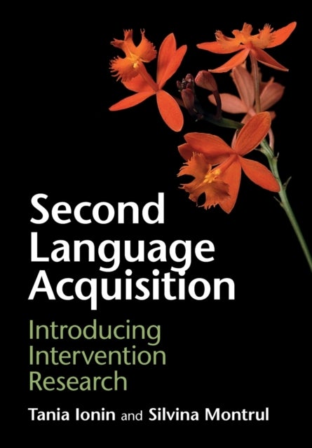 Second Language Acquisition - Introducing Intervention Research