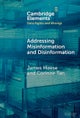 Addressing Misinformation and Disinformation
