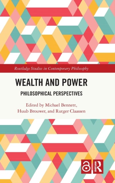 Wealth and Power - Philosophical Perspectives