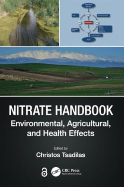 Nitrate Handbook - Environmental, Agricultural, and Health Effects