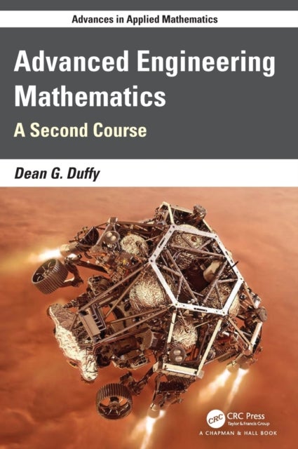 Advanced Engineering Mathematics - A Second Course with MatLab