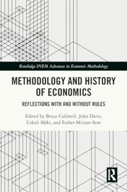 Methodology and History of Economics - Reflections with and without Rules