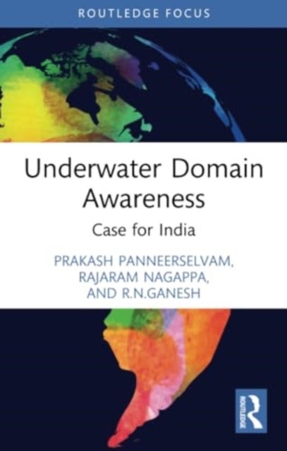 Underwater Domain Awareness - Case for India