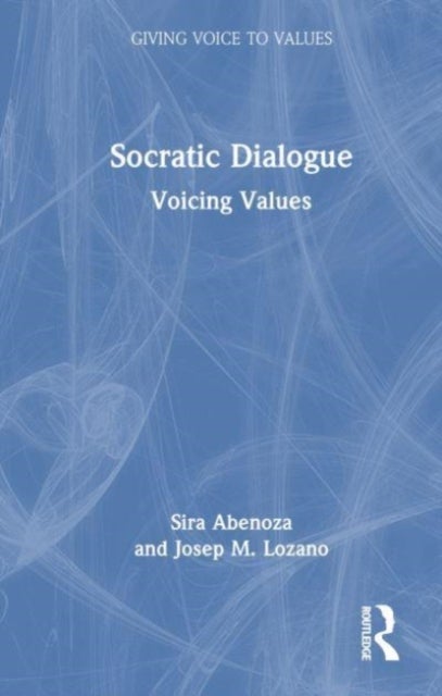 Socratic Dialogue - Voicing Values