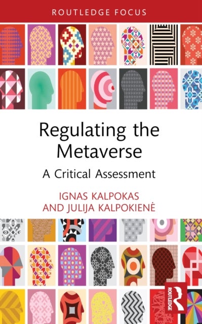 Regulating the Metaverse - A Critical Assessment