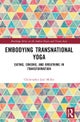 Embodying Transnational Yoga
