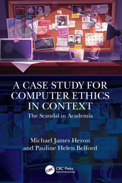 A Case Study for Computer Ethics in Context - The Scandal in Academia