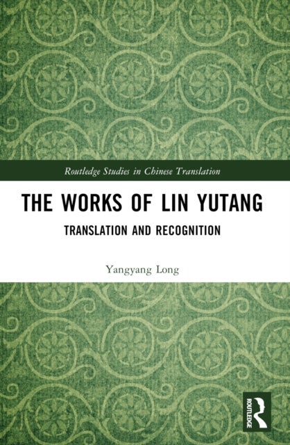 The Works of Lin Yutang