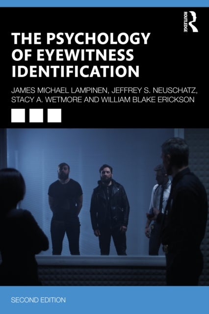 The Psychology of Eyewitness Identification