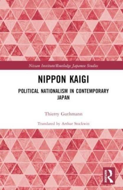 Nippon Kaigi - Political Nationalism in Contemporary Japan